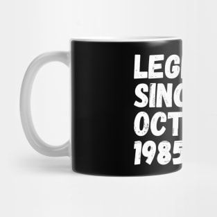 Legend Since October 1985 - Birthday Mug